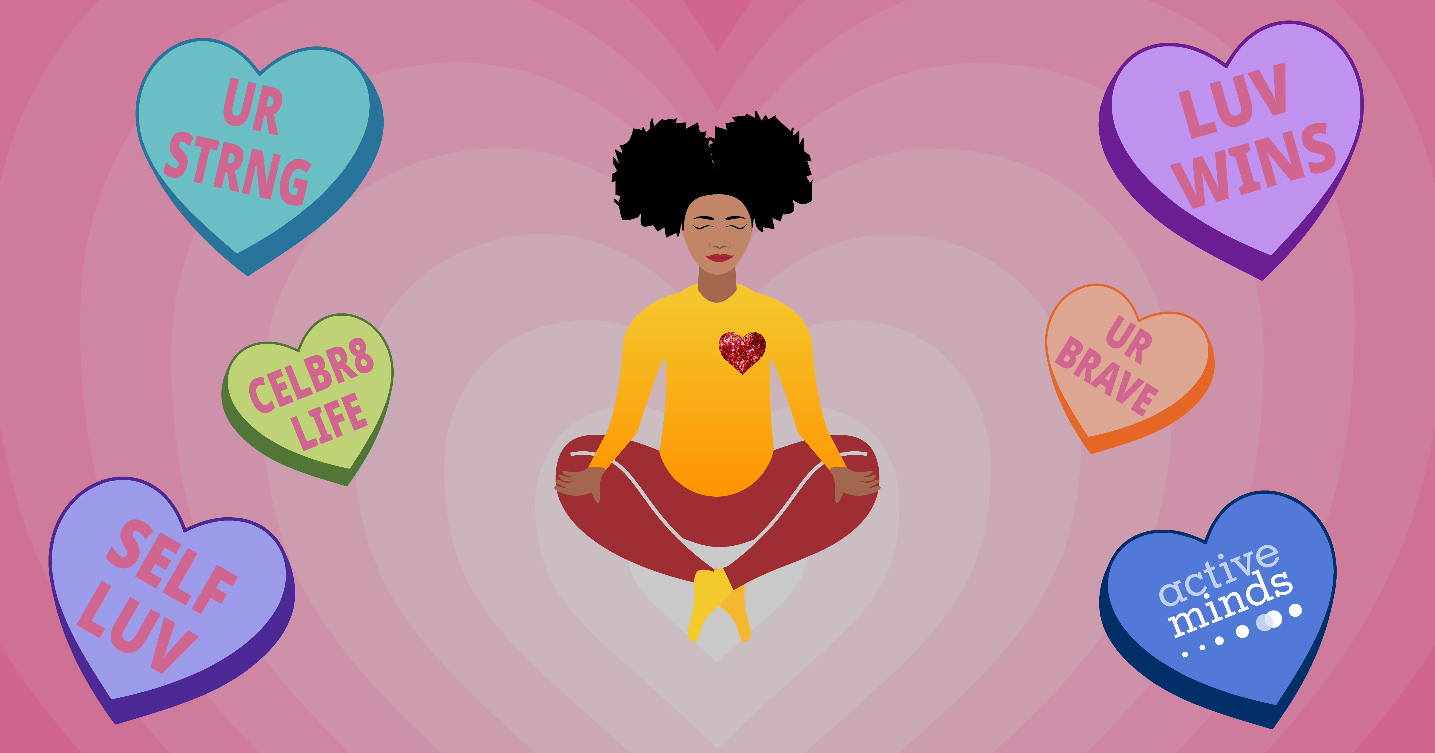 Give Yourself Love this Valentine’s Day - Active Minds