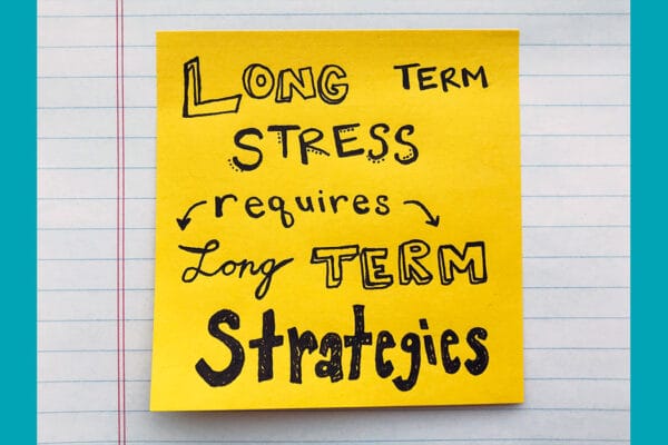 Long Term Stress Post It